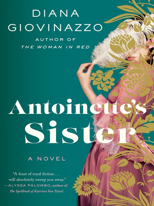 Title details for Antoinette's Sister by Diana Giovinazzo - Wait list